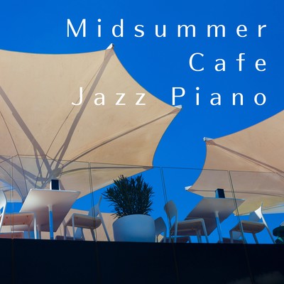 Midsummer, Cafe, Jazz Piano Front Cover