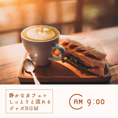 Mellow and Smooth -Quiet Cafe Jazz at AM9:00- Front Cover