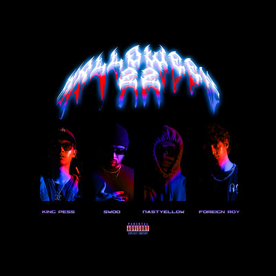 Halloween 22 (feat. King Pess, Foreign Roy & Nast¥elloW) Front Cover