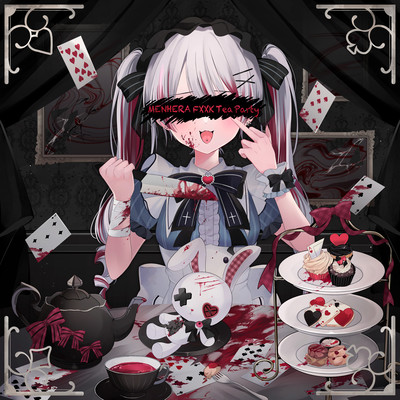 MENHERA-FXXK Tea PARTYのジャケット写真