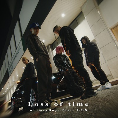 LOSS OF TIME (feat. LOX BLACK BACK) Front Cover