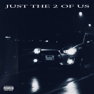 JUST THE 2 OF USのジャケット写真