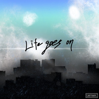 Life goes onのジャケット写真