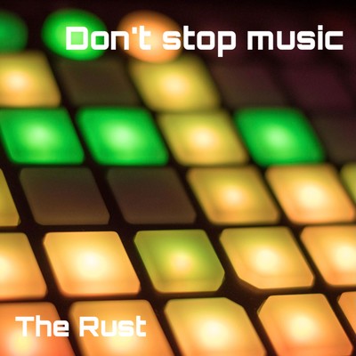 Don't stop musicのジャケット写真