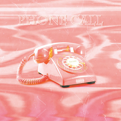 Phone Call (feat. LANA) Front Cover