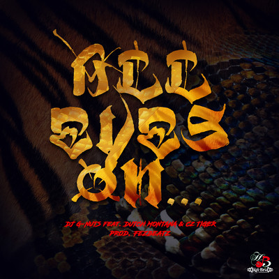 ALL EYES ON... (feat. DUTCH MONTANA & Cz TIGER) Front Cover