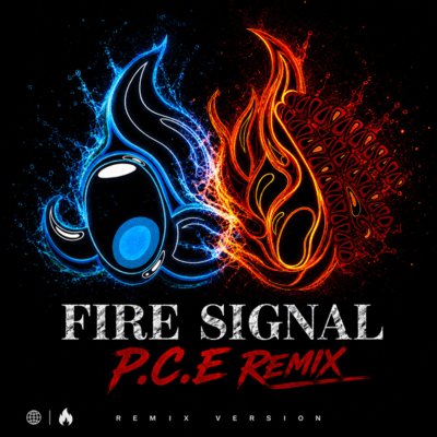 FIRE SIGNAL (P.C.E REMIX) Front Cover
