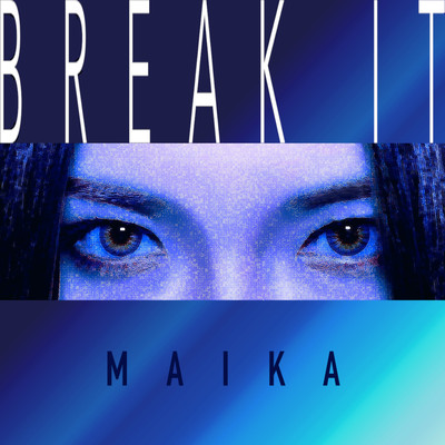 BREAK ITのジャケット写真