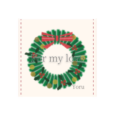 For my love Front Cover