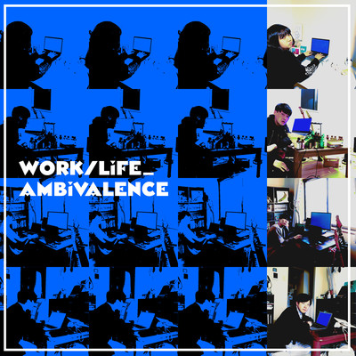 work/life_amvibalence Front Cover