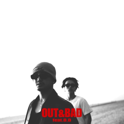 Out&Bad (feat. D.D) Front Cover
