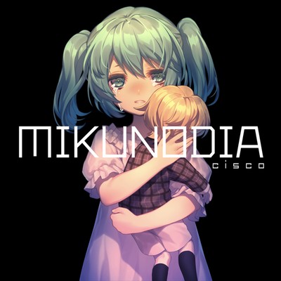 MIKUNODIAのジャケット写真