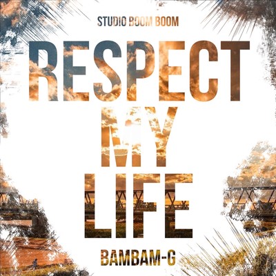 RESPECT MY LIFEのジャケット写真