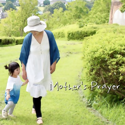 Mother's Prayer (feat. Hisashi Nate) Front Cover