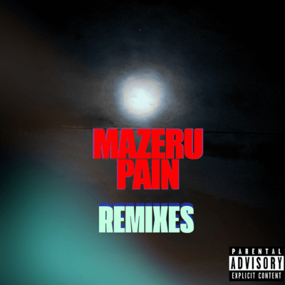 mazerupain (Remixes) Front Cover