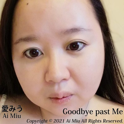Goodbye past Me Front Cover