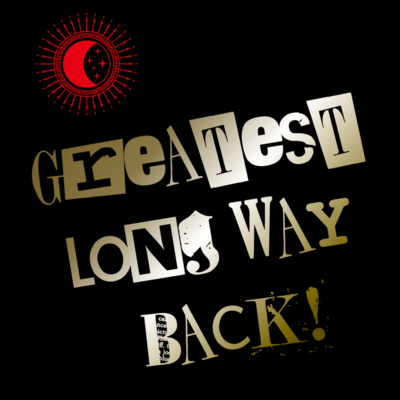Greatest Long Way Back!のジャケット写真