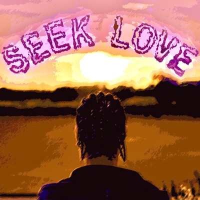 SEEK LOVE Front Cover