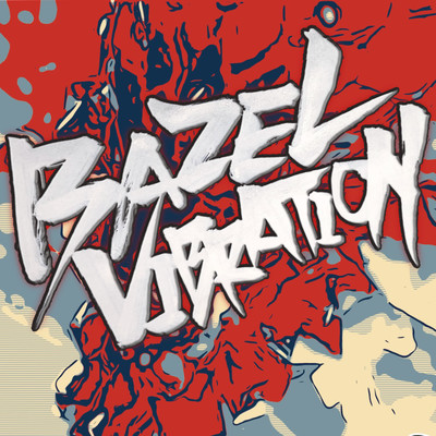 BAZEL VIBRATION (2023 Remastered)のジャケット写真