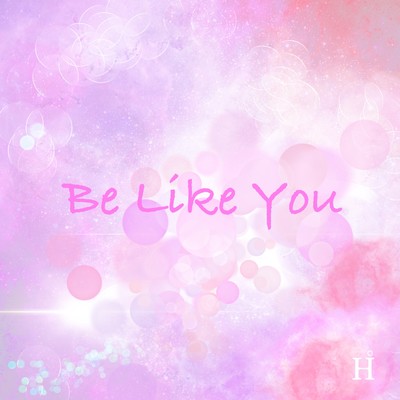 Be Like You (feat. chimo) Front Cover