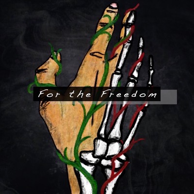For the Freedom (feat. J) Front Cover