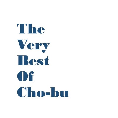 The Very Best Of Cho-bu Front Cover
