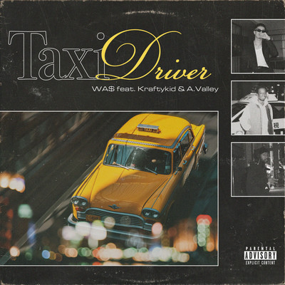 Taxi Driver (feat. Kraftykid & A.Valley) Front Cover