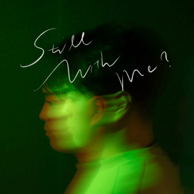 Still With Me? Front Cover