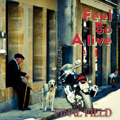 Feel So Alive (2021 Remastered) Front Cover