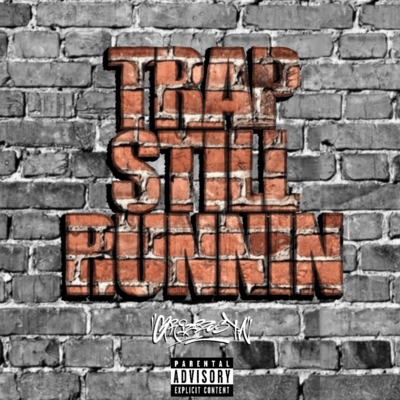 TRAP STILL RUNNINのジャケット写真