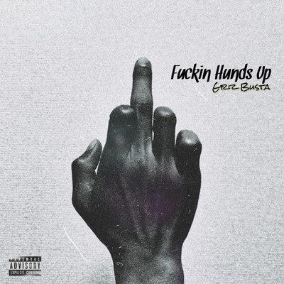 Fuckin Hands Up Front Cover