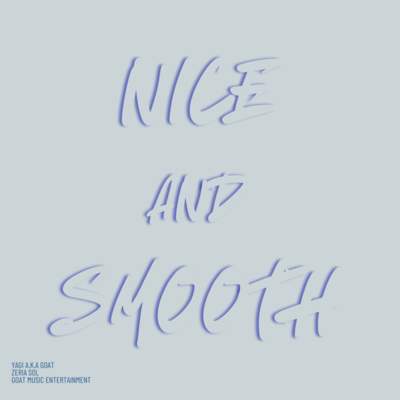 Nice and smooth (feat. Zaria Sol) Front Cover