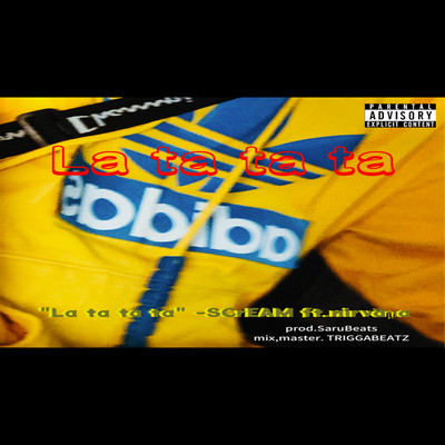 La ta ta ta (feat. nirvana)のジャケット写真