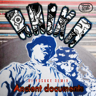 Ancient documents (DJ YOSUKE Remix)のジャケット写真