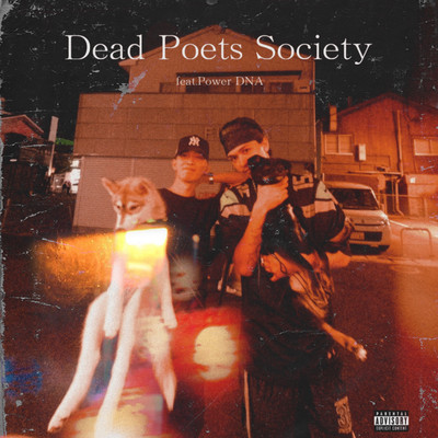 Dead Poets Society (feat. Power DNA) Front Cover