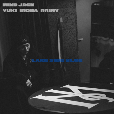 Lake Side Blue (feat. YUKI, IROHA & Rainy) Front Cover