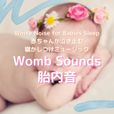Womb Sounds & White Noise for Babies Sleep Front Cover