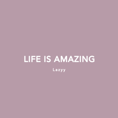 Life Is Amazingのジャケット写真