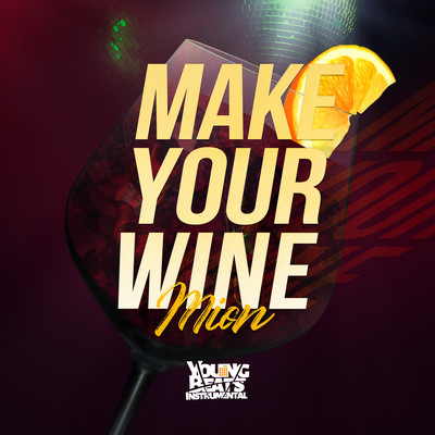 MAKE YOUR WINEのジャケット写真