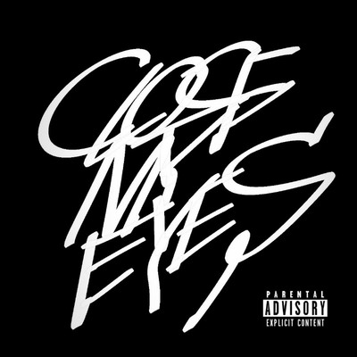 CLOSE MY EYES Front Cover