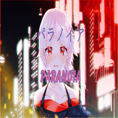 PARANOIA (feat. MEGURINE LUKA) Front Cover