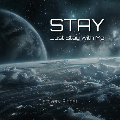 STAY -Just Stay with Me- Front Cover