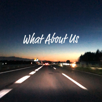 What About Usのジャケット写真