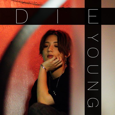 Die youngのジャケット写真