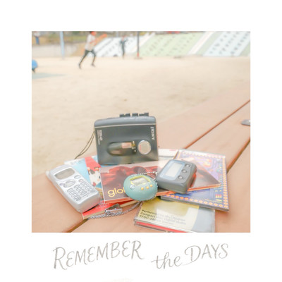 Remember The Daysのジャケット写真