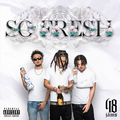 So Fresh (feat. eyden, TOME & kiddy)のジャケット写真