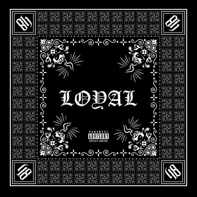 LOYAL (feat. K LARK a.k.a. KOTA) Front Cover