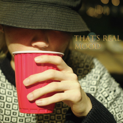 That's real Moodのジャケット写真