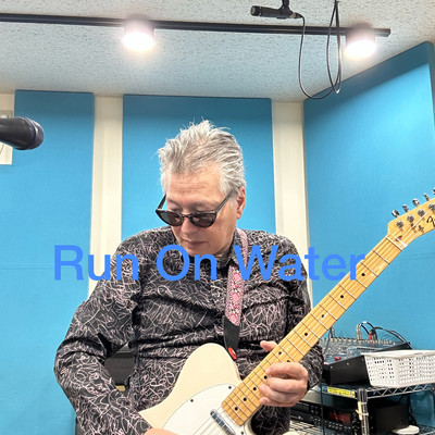 Run On Waterのジャケット写真