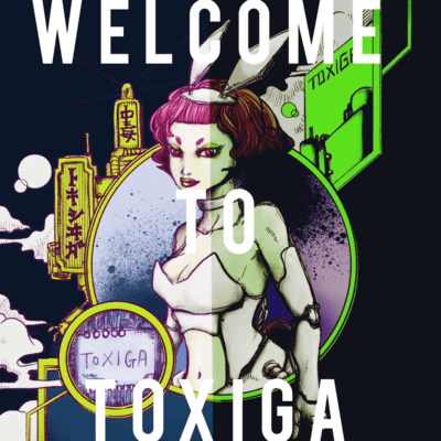 WELCOME TO TOXIGA Front Cover
